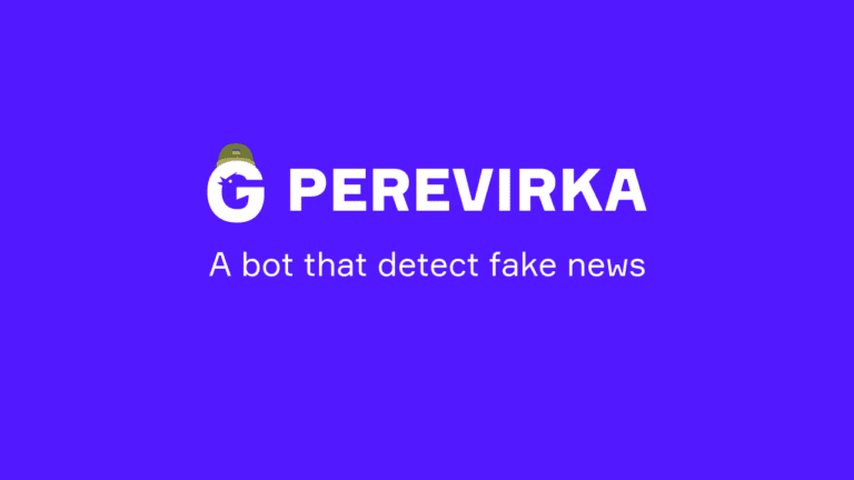 PEREVIRKA is a bot that detects fake news