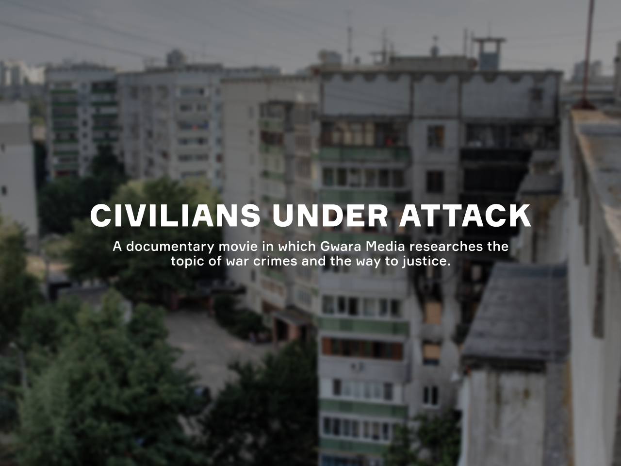 Civilians Under Attack