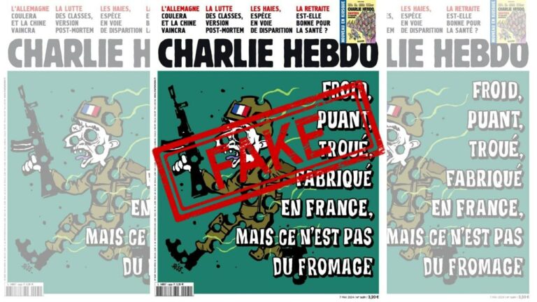Debunking Russian fakes. “Cold, stinky, riddled with holes, made in France, but not cheese.” Fake Charlie Hebdo’s cover depicting French soldiers in Ukraine