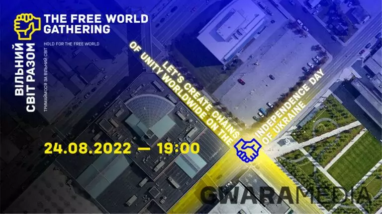 The Free World Gathering: ланцюг єдності людей Вільного світу до Дня Незалежності України