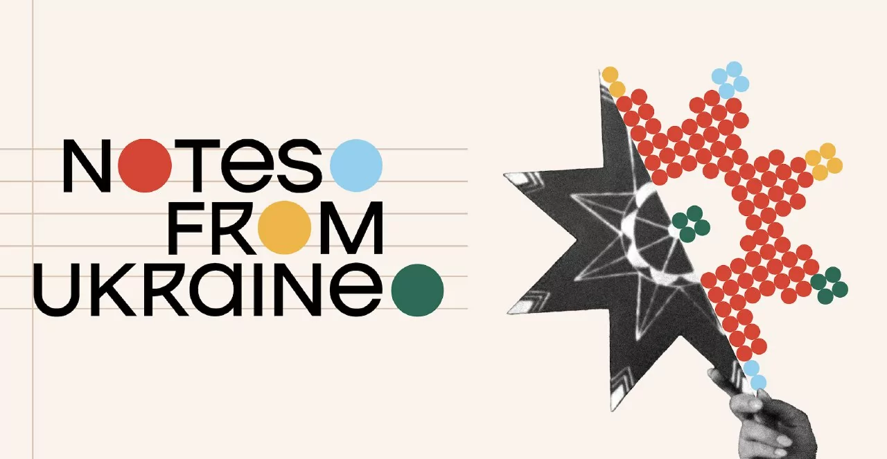 Notes from Ukraine